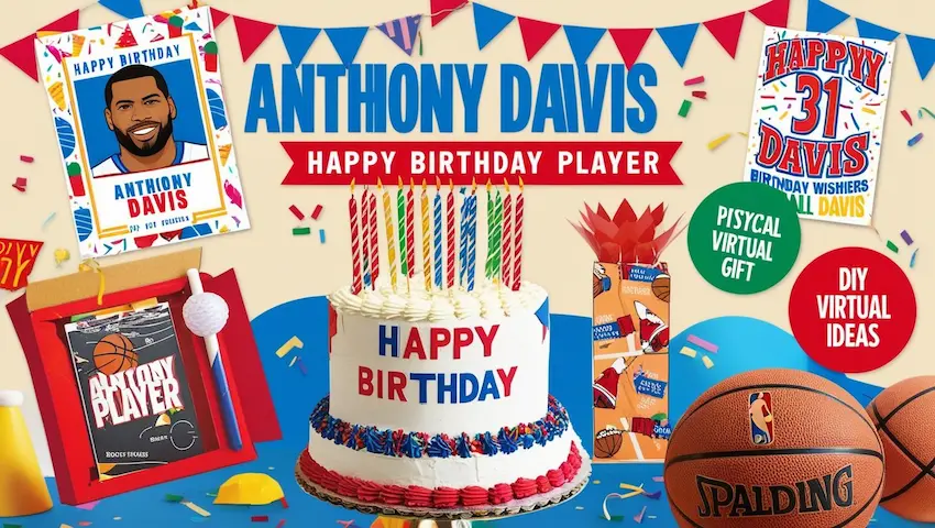 Birthday Cake Ideas for Anthony Davis