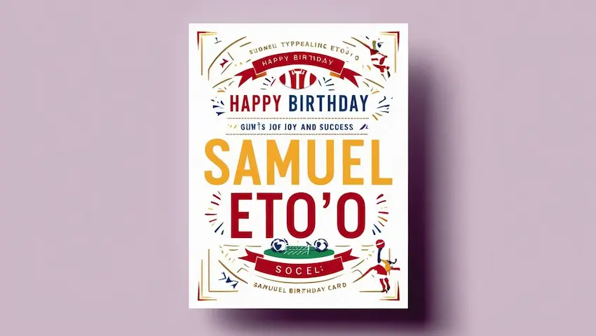 Happy Birthday Card for Samuel Etoo