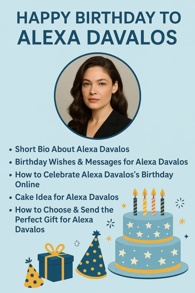 Birthday Wishes Messages for Alexa Davalos
