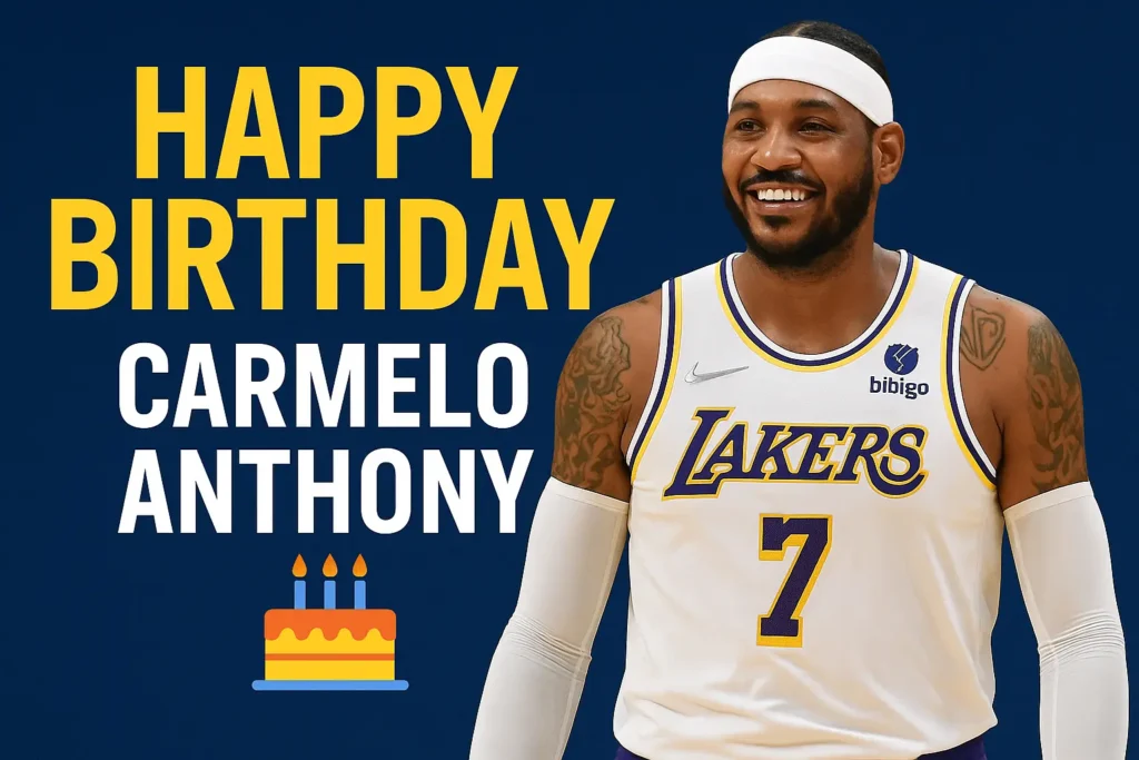 Birthday Wishes Messages for Carmelo Anthony