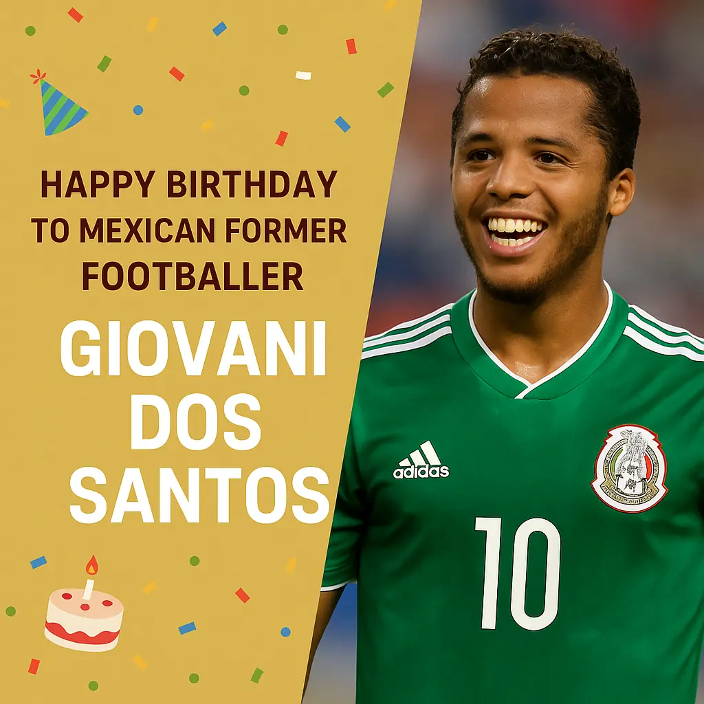 Birthday Wishes Messages for Giovani Dos Santos