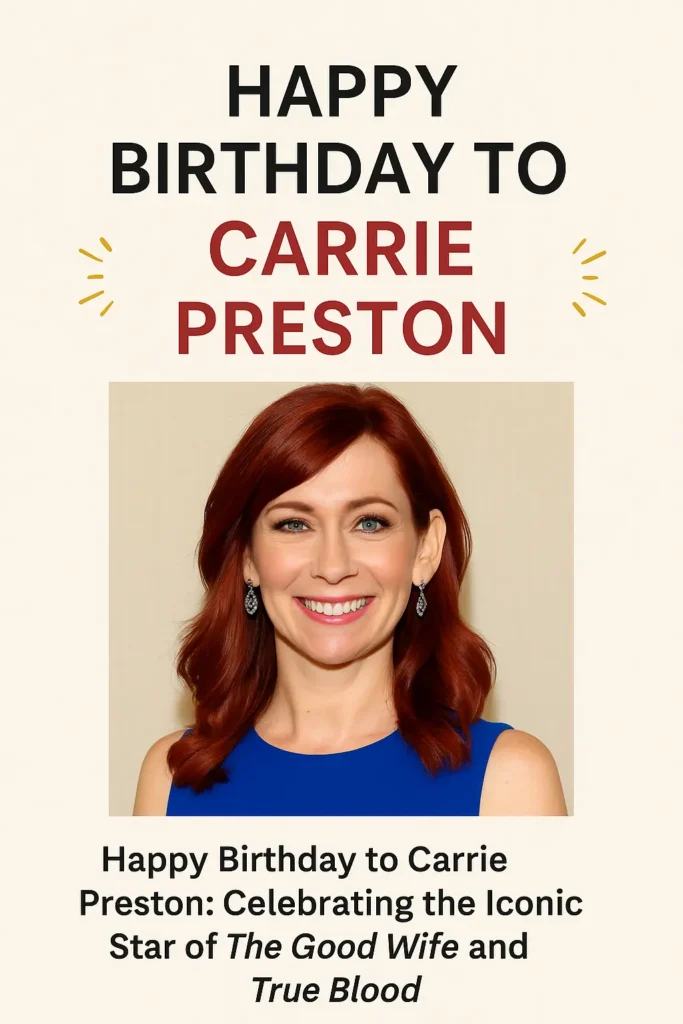 Birthday Wishes Messages for Carrie Preston