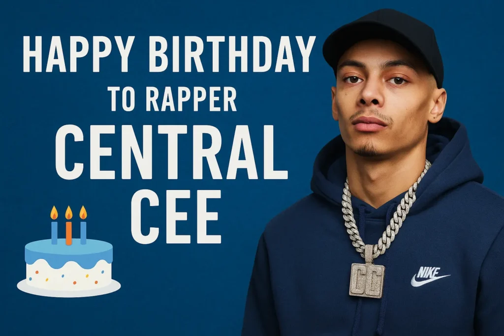 Birthday Wishes Messages for Central Cee