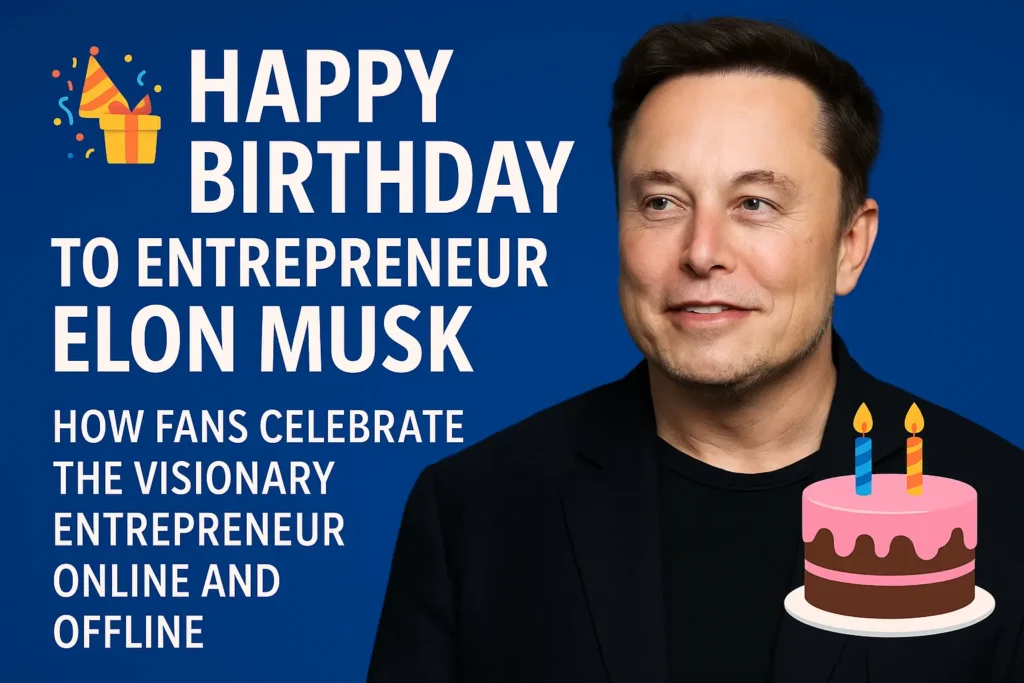 Birthday Wishes Messages for Elon Musk