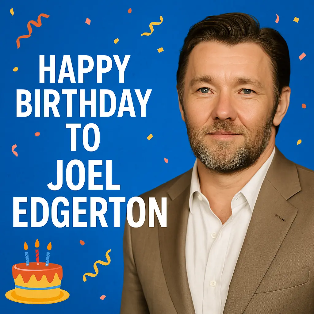 Birthday Wishes Messages for Joel Edgerton