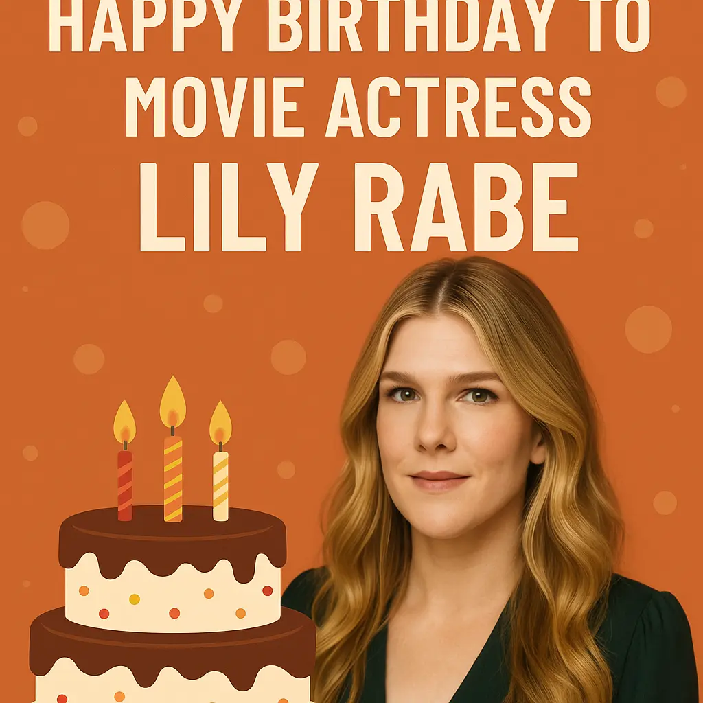 Birthday Wishes Messages for Lily Rabe