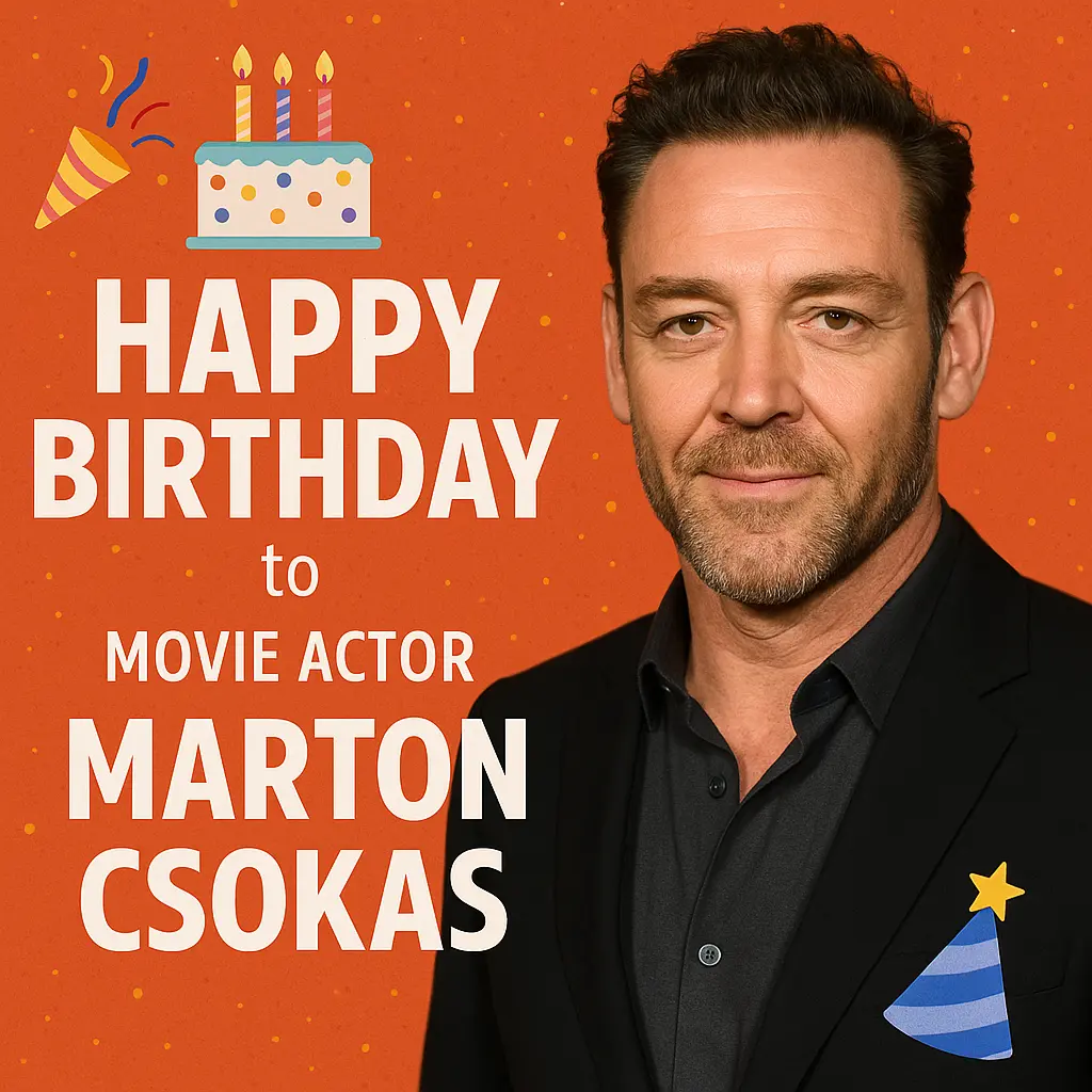 Birthday Wishes Messages for Marton Csokas