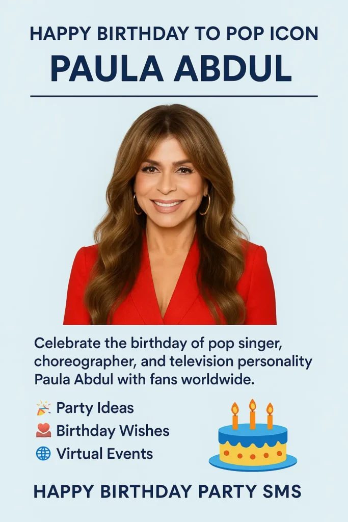 Birthday Wishes Messages for Paula Abdul