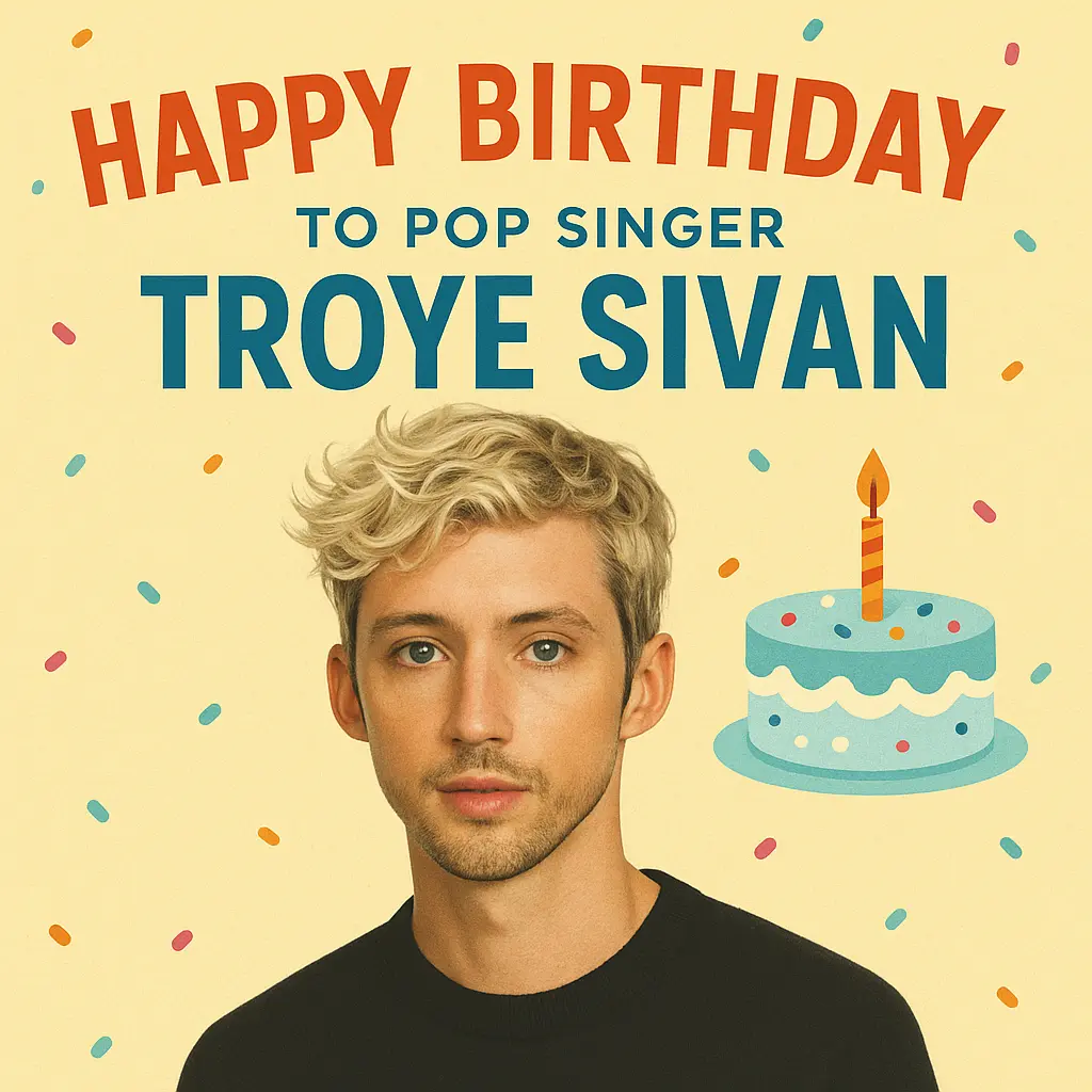 Birthday Wishes Messages for Troye Sivan