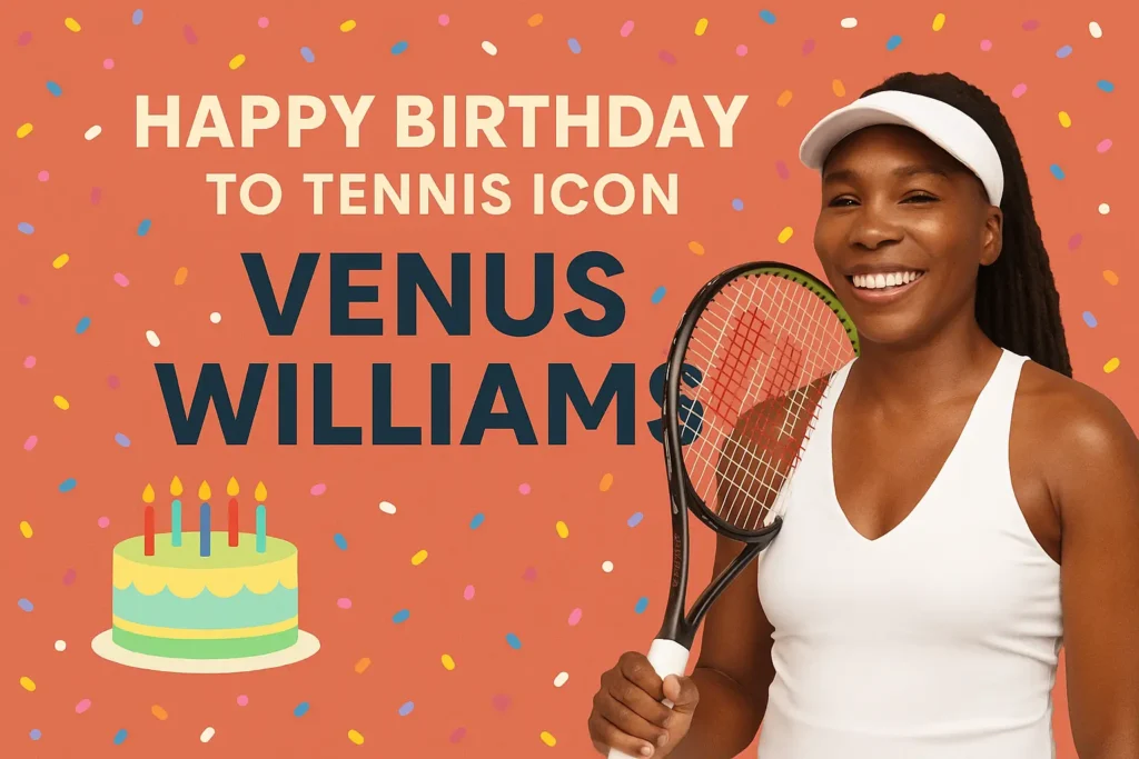 Birthday Wishes Messages for Venus Williams