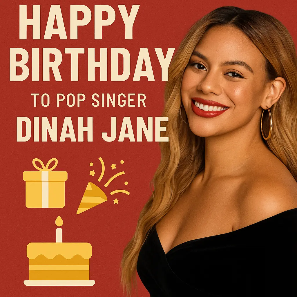 Birthday of Dinah Jane
