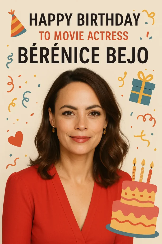 Birthday Wishes Messages for Berenice Bejo