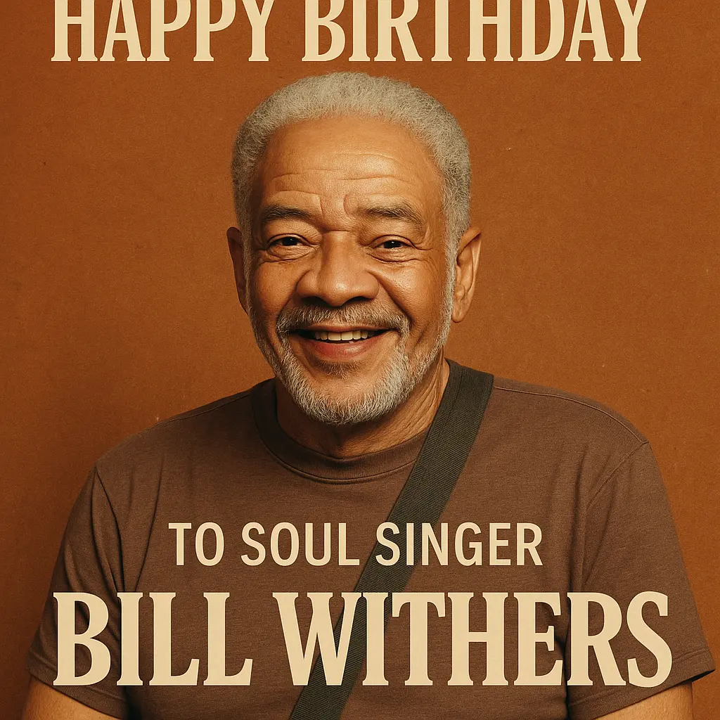 Birthday Wishes Messages for Bill Withers