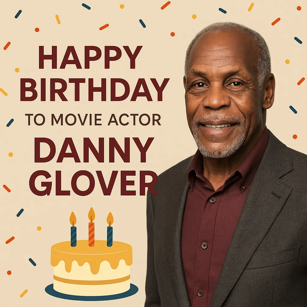 Birthday Wishes Messages for Danny Glover