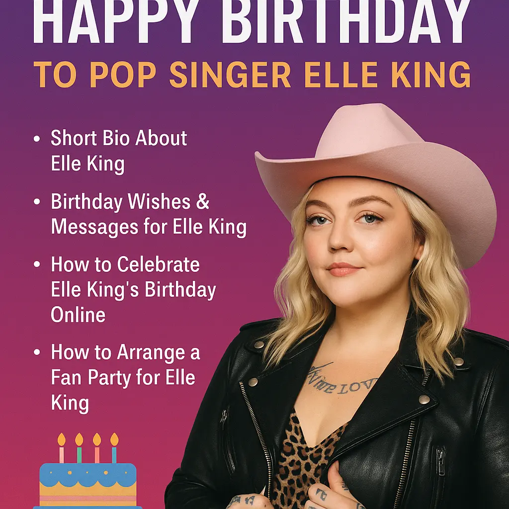 Birthday Wishes Messages for Elle King