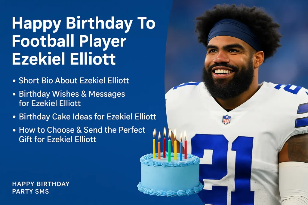Birthday Wishes Messages for Ezekiel Elliott