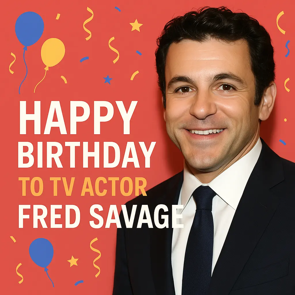Birthday Wishes Messages for Fred Savage
