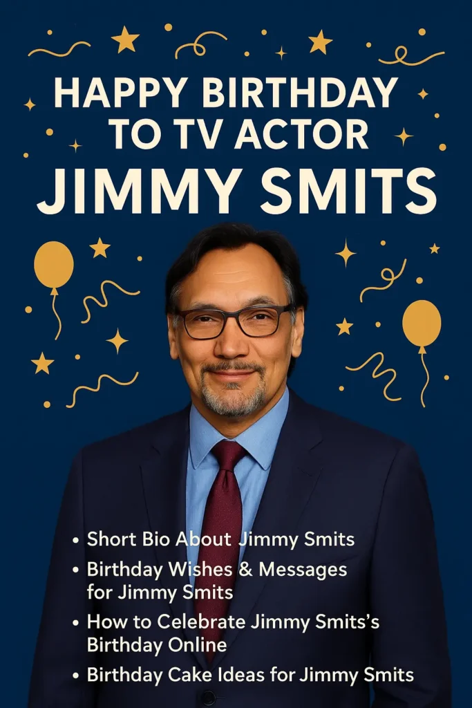 Birthday Wishes Messages for Jimmy Smits