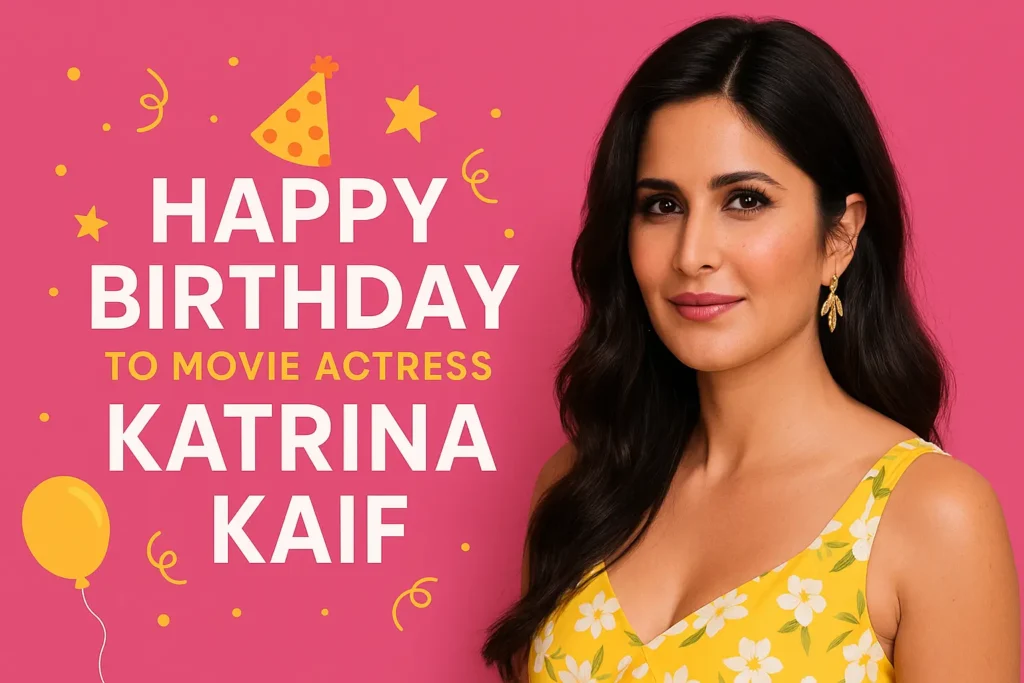 Birthday Wishes Messages for Katrina Kaif