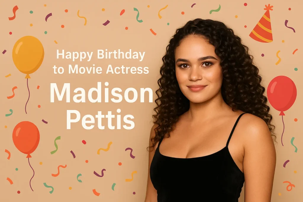 Birthday Wishes Messages for Madison Pettis
