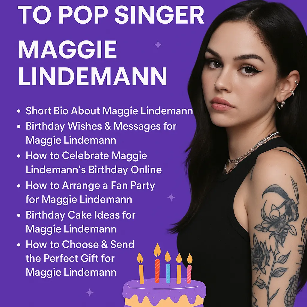 Birthday Wishes Messages for Maggie Lindemann