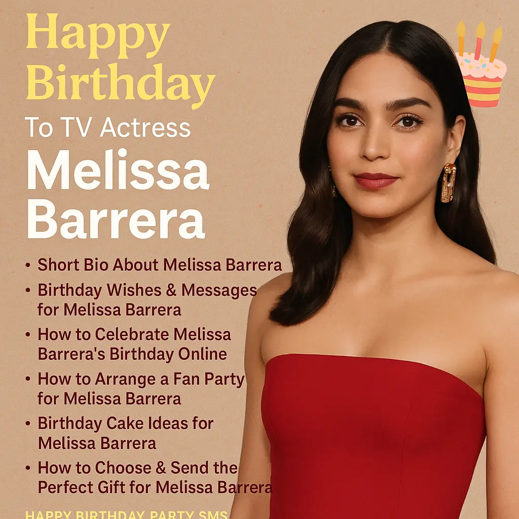 Birthday Wishes Messages for Melissa Barrera
