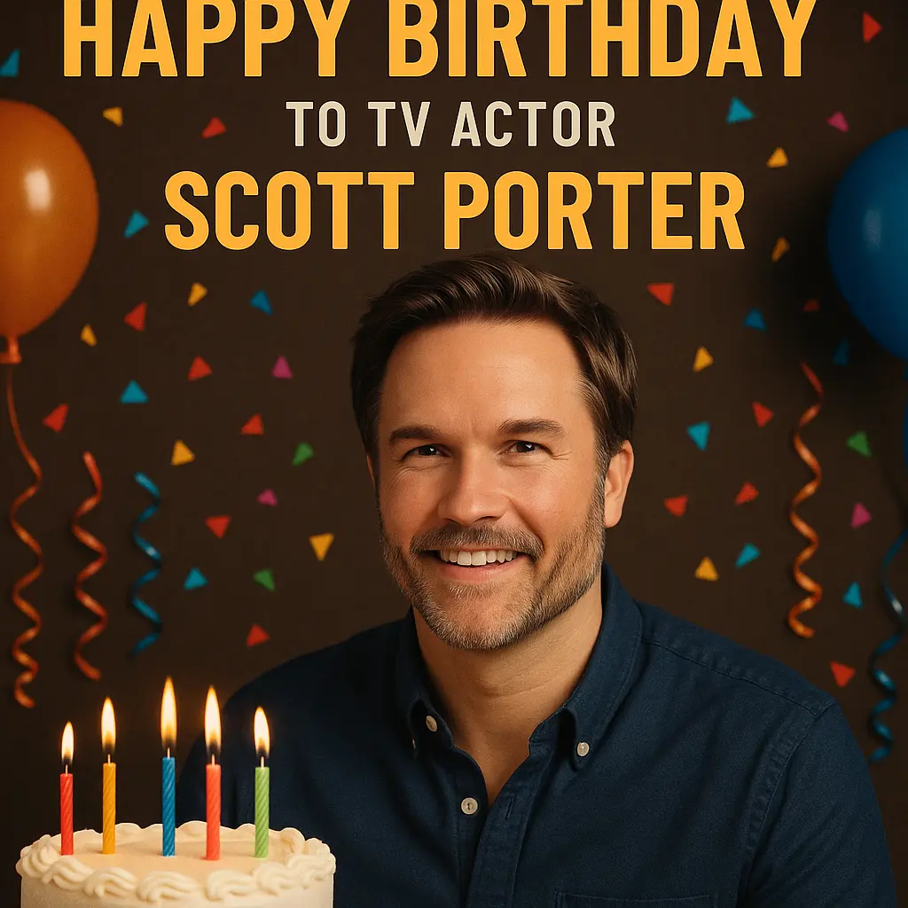 Birthday Wishes Messages for Scott Porter