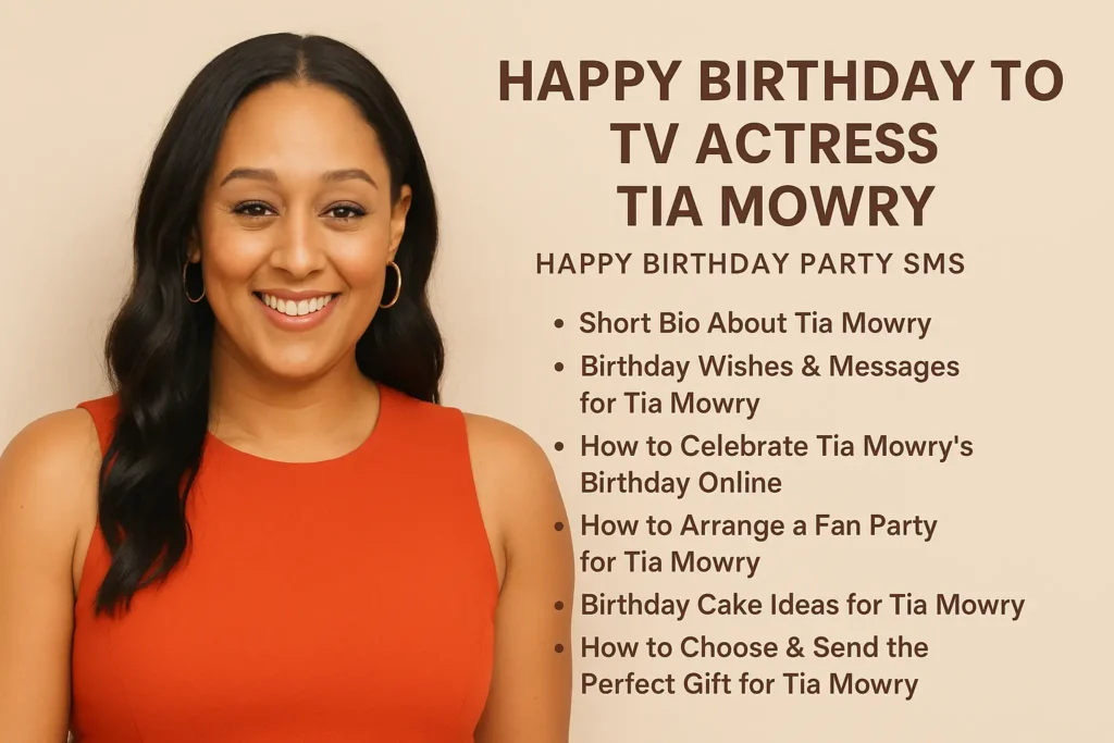Birthday Wishes Messages for Tia Mowry