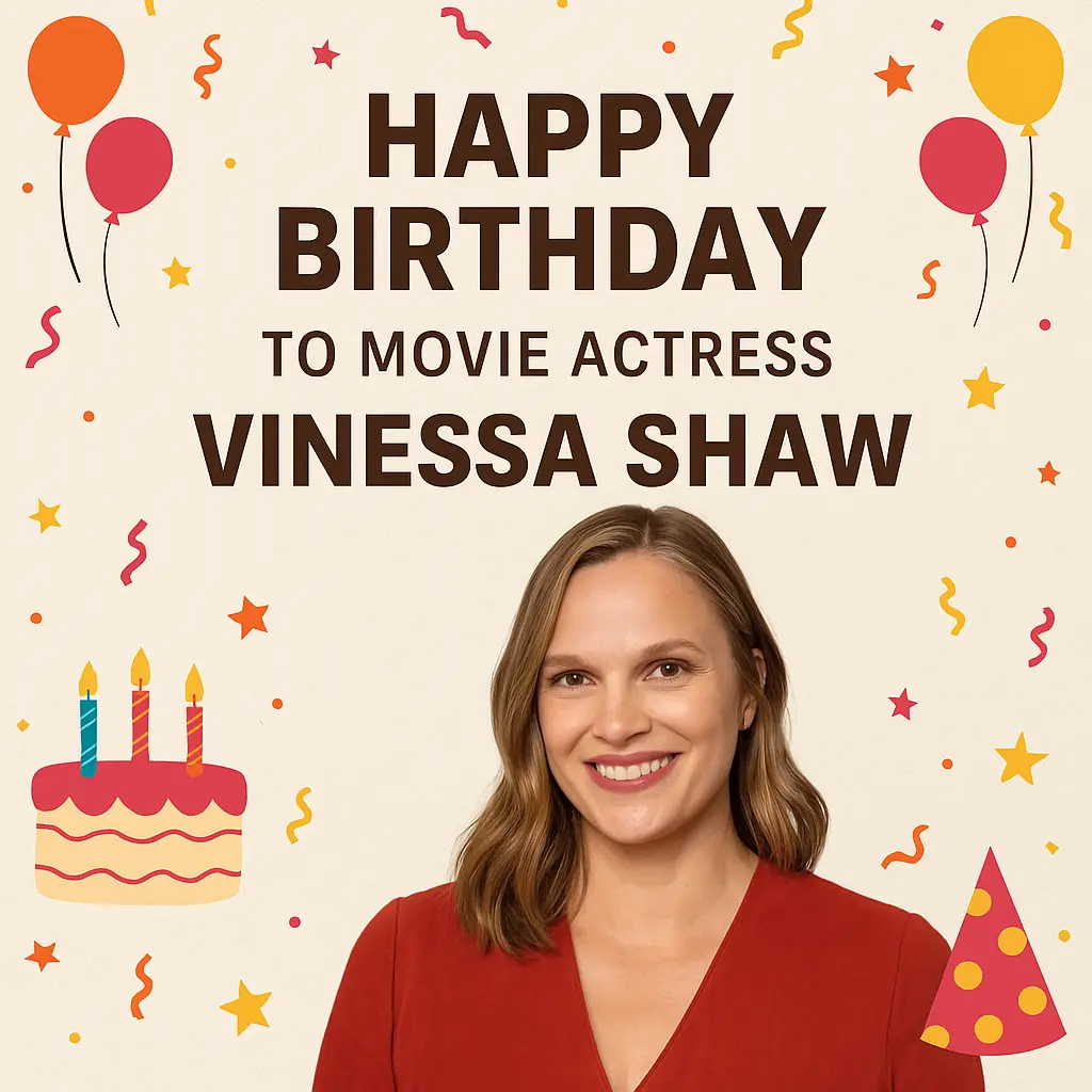 Birthday Wishes Messages for Vinessa Shaw