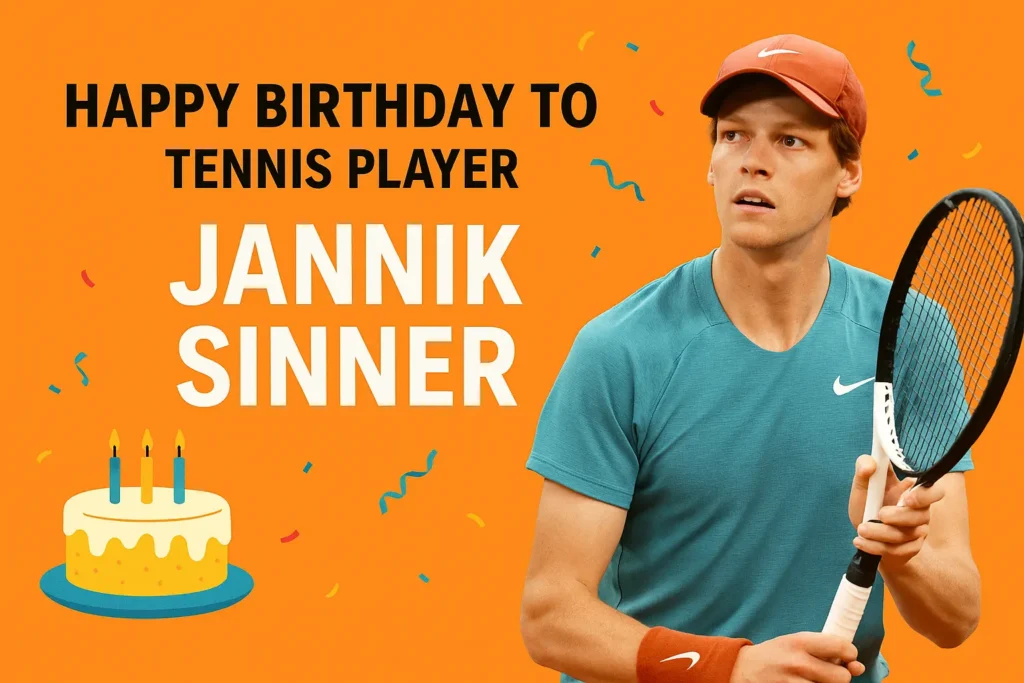 Birthday Wishes Messages for Jannik Sinner