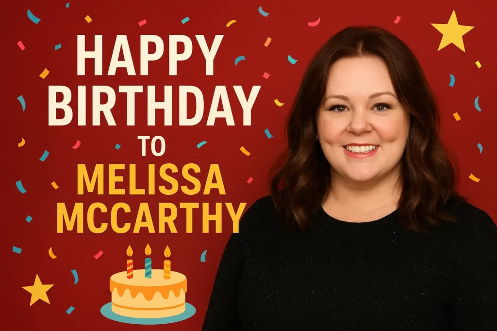 Birthday Wishes Messages for Melissa McCarthy