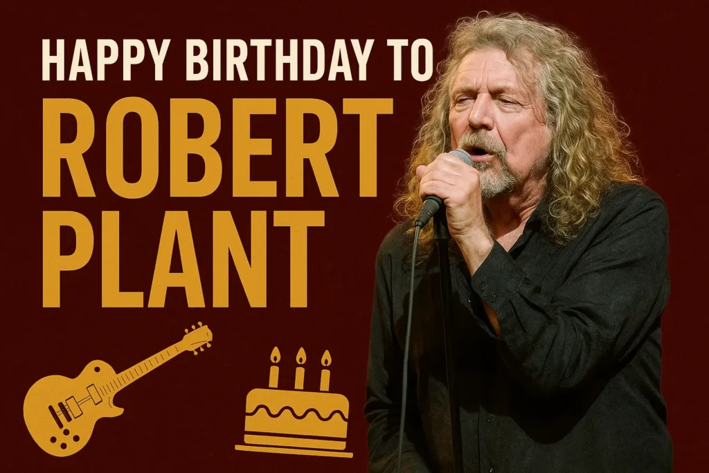 Birthday Wishes Messages for Robert Plant