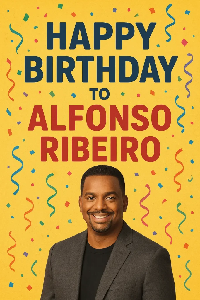 Birthday Wishes Messages for Alfonso Ribeiro