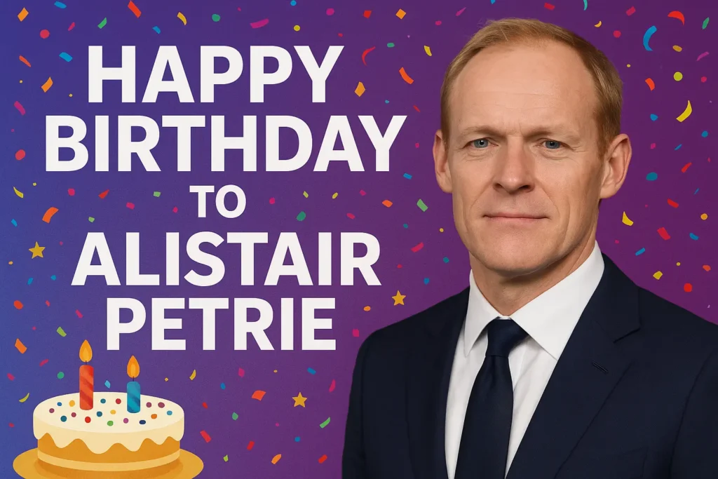 Birthday Wishes Messages for Alistair Petrie