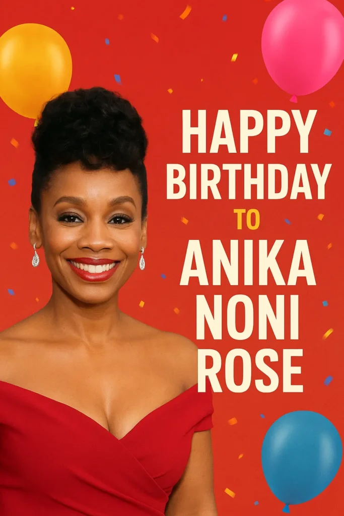 Birthday Wishes Messages for Anika Noni Rose