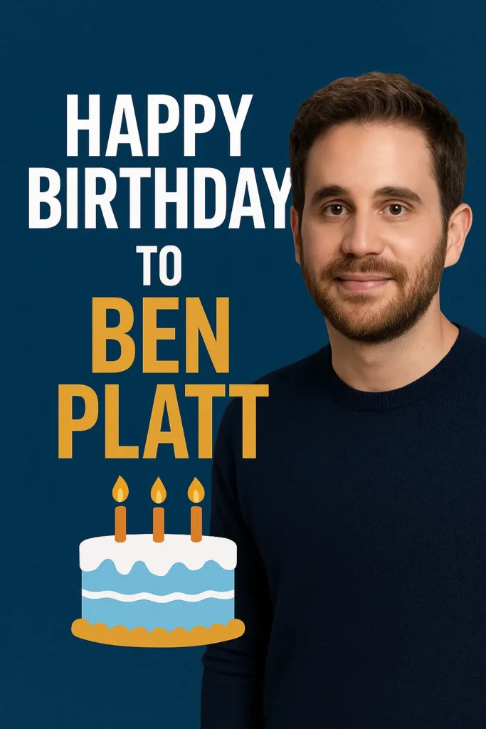 Birthday Wishes Messages for Ben Platt