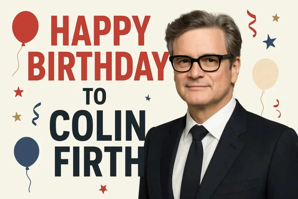 Birthday Wishes Messages for Colin Firth
