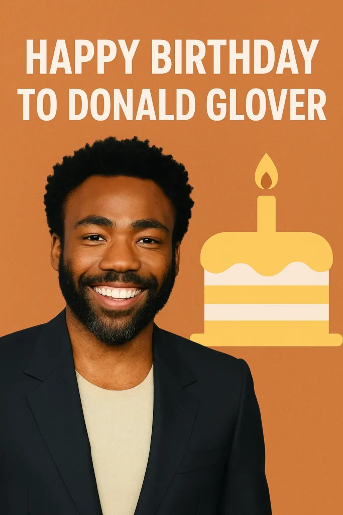 Birthday Wishes Messages for Donald Glover