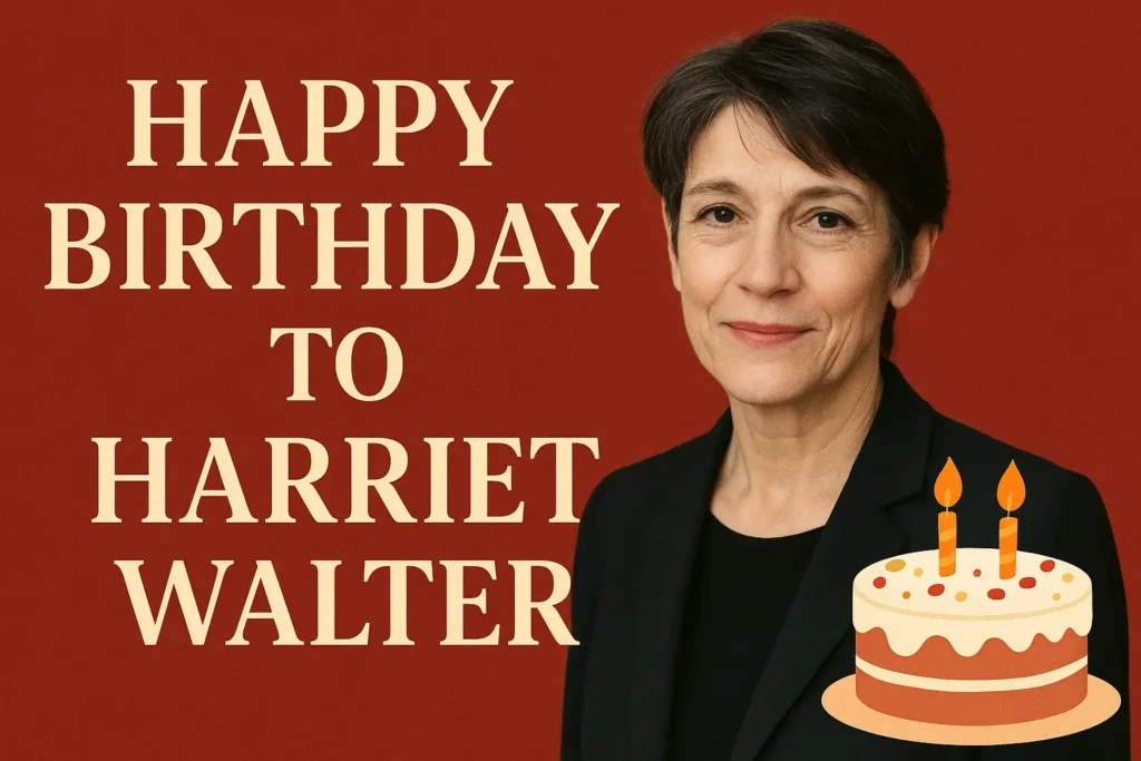 Birthday Wishes Messages for Harriet Walter