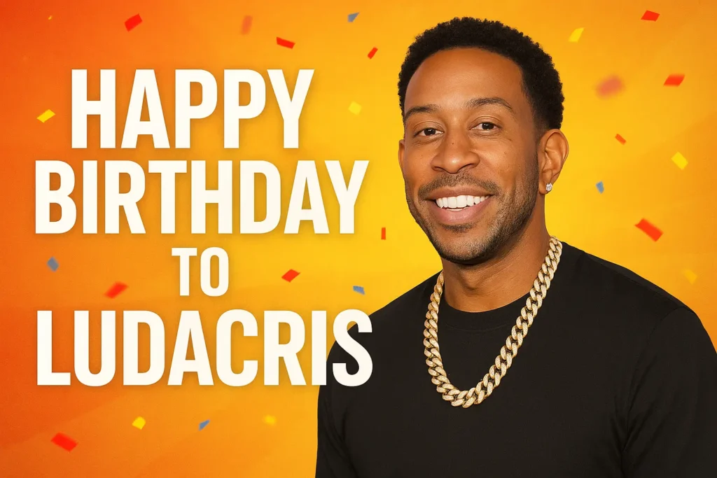Birthday Wishes Messages for Ludacris
