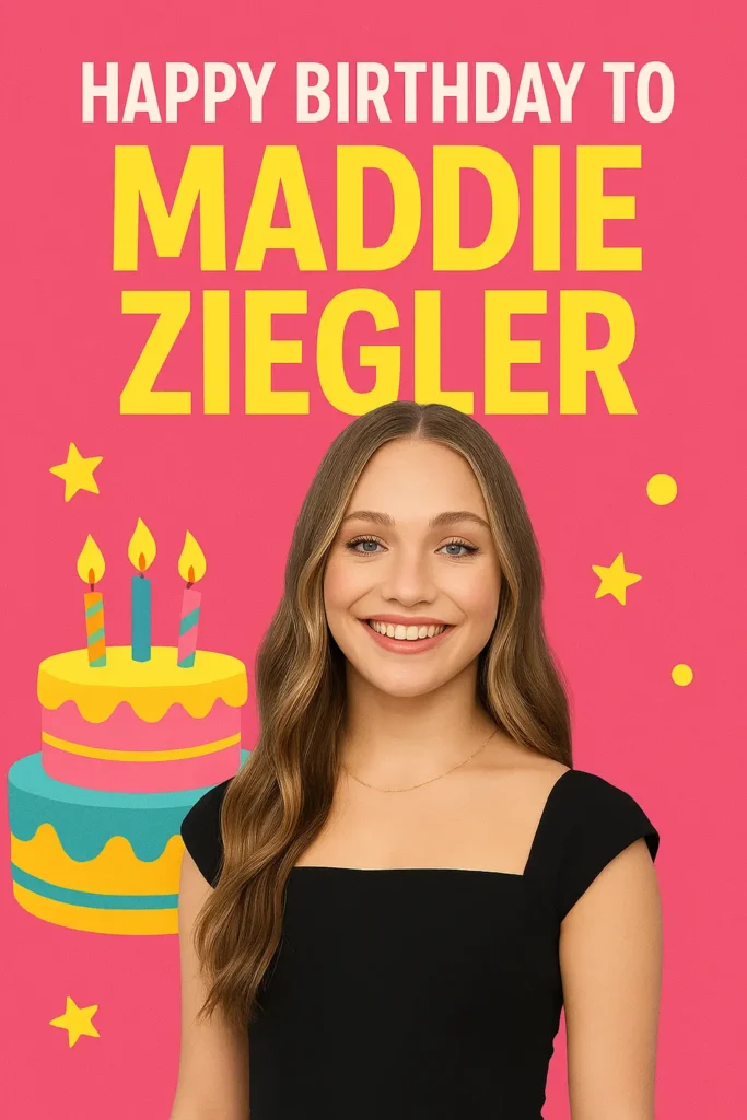 Birthday Wishes Messages for Maddie Ziegler