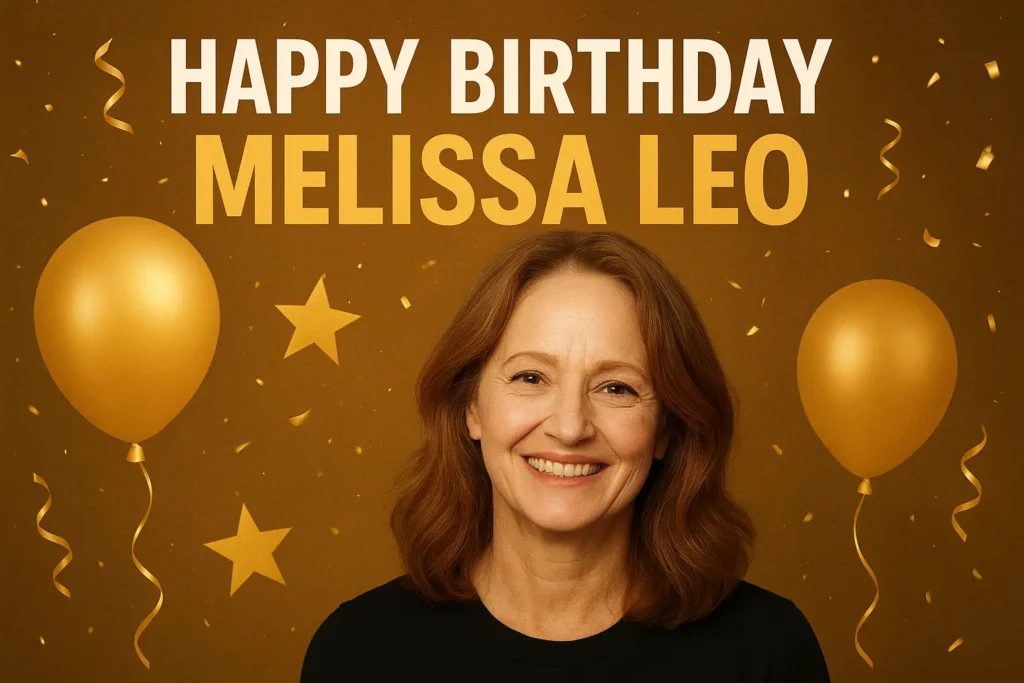 Birthday Wishes Messages for Melissa Leo