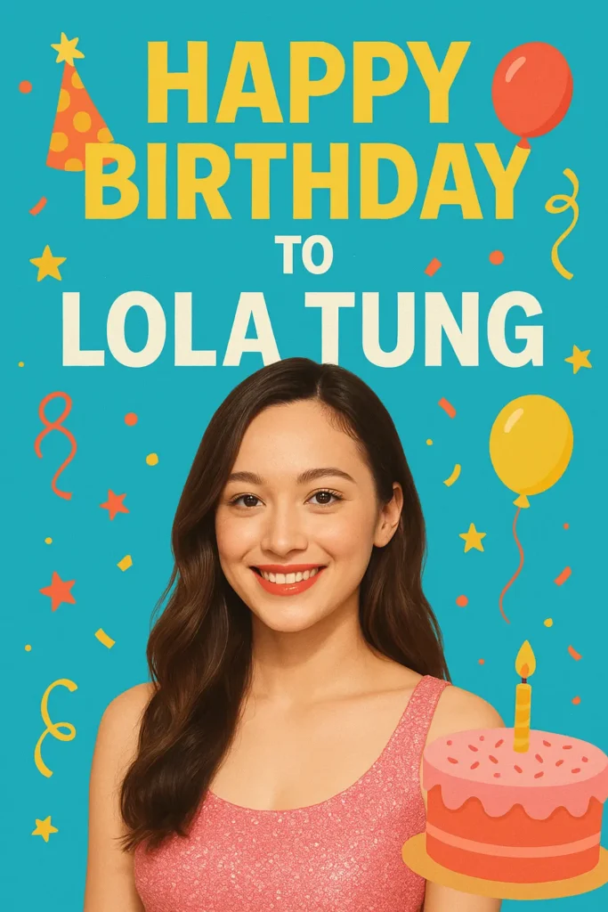 Birthday Wishes Messages for Lola Tung