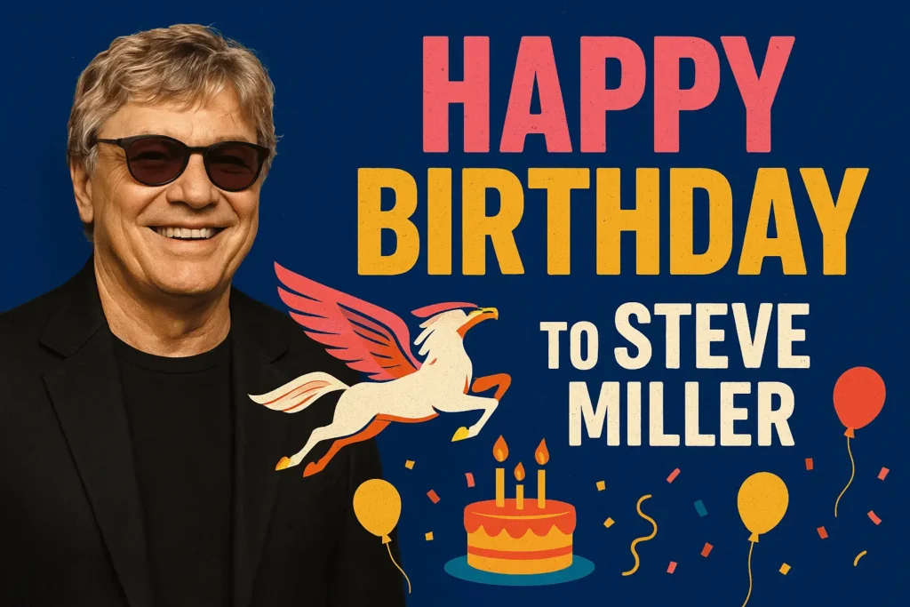 Birthday Wishes Messages for Steve Miller