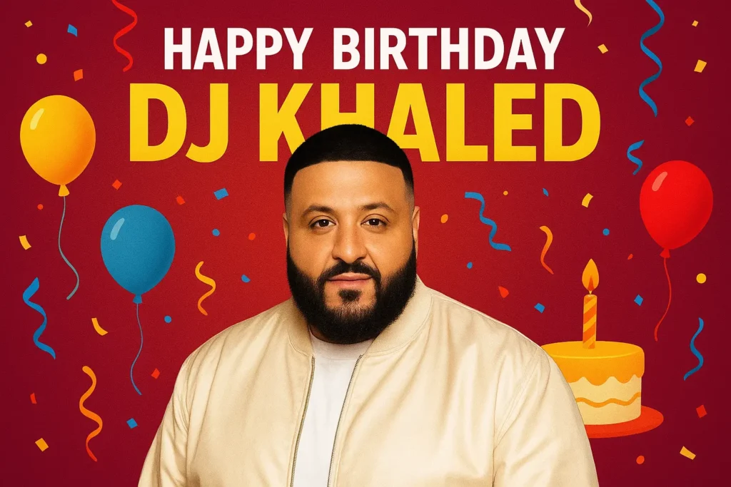 Birthday Wishes Messages for DJ Khaled