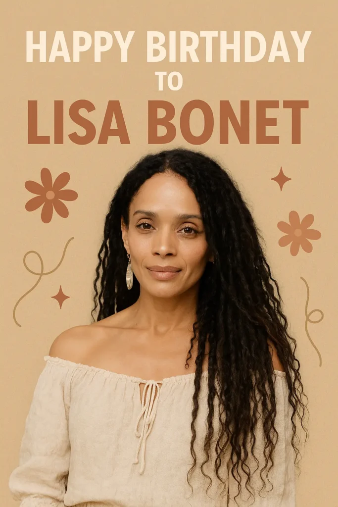 Birthday Wishes Messages for Lisa Bonet