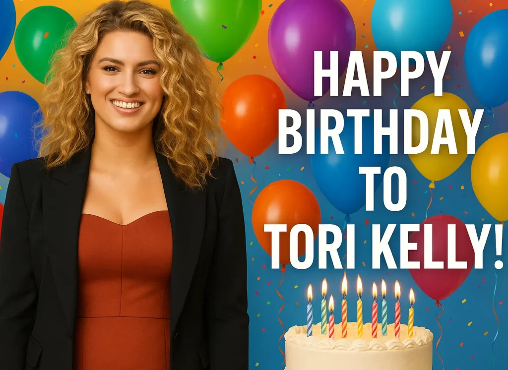 Birthday Wishes Messages for Tori Kelly